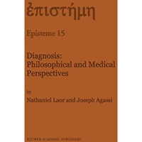 Diagnosis: Philosophical and Medical Perspectives [Hardcover]