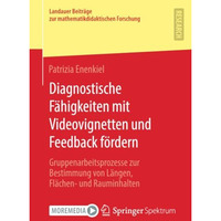 Diagnostische F?higkeiten mit Videovignetten und Feedback f?rdern: Gruppenarbeit [Paperback]