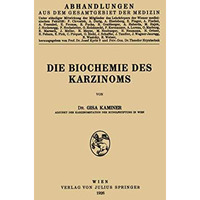 Die Biochemie des Karzinoms [Paperback]