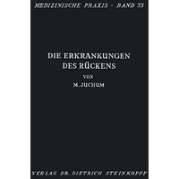 Die Erkrankungen des R?ckens: Pathologie und Therapie [Paperback]