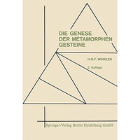 Die Genese der metamorphen Gesteine [Paperback]