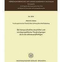 Die Inanspruchnahme steuerlicher und verm?genspolitischer Verg?nstigungen durch  [Paperback]