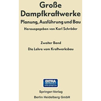 Die Lehre vom Kraftwerksbau [Paperback]