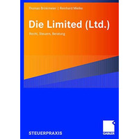 Die Limited (Ltd.): Recht, Steuern, Beratung [Paperback]