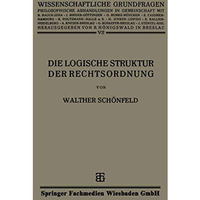 Die Logische Struktur der Rechtsordnung [Paperback]