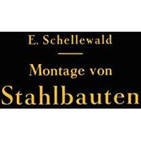 Die Montage von Stahlbauten [Paperback]