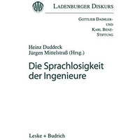 Die Sprachlosigkeit der Ingenieure [Paperback]