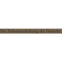 Die Substanzerhaltung der Betriebe [Paperback]