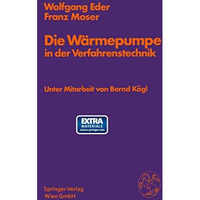 Die W?rmepumpe in der Verfahrenstechnik [Paperback]