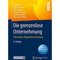 Die grenzenlose Unternehmung: Information, Organisation & F?hrung [Mixed media product]