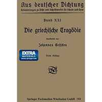 Die griechische Trag?die [Paperback]