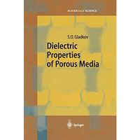 Dielectric Properties of Porous Media [Paperback]