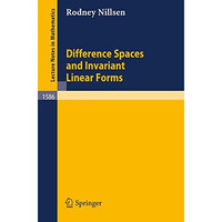 Difference Spaces and Invariant Linear Forms [Paperback]