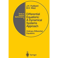 Differential Equations: A Dynamical Systems Approach: Ordinary Differential Equa [Paperback]