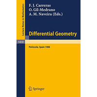 Differential Geometry: Proceedings of the 3rd International Symposium, held at P [Paperback]