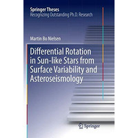 Differential Rotation in Sun-like Stars from Surface Variability and Asteroseism [Paperback]