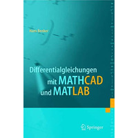 Differentialgleichungen mit MATHCAD und MATLAB [Paperback]