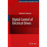 Digital Control of Electrical Drives [Hardcover]