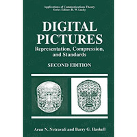 Digital Pictures: Representation, Compression, and Standards [Paperback]