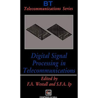 Digital Signal Processing in Telecommunications [Hardcover]