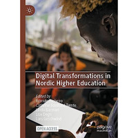 Digital Transformations in Nordic Higher Education [Hardcover]