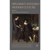 Diplomacy and Early Modern Culture [Paperback]