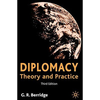 Diplomacy: Theory and Practice [Hardcover]