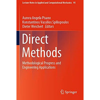 Direct Methods: Methodological Progress and Engineering Applications [Paperback]