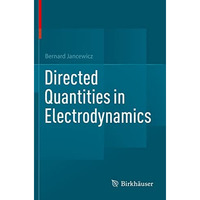 Directed Quantities in Electrodynamics [Paperback]