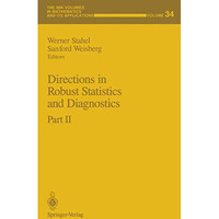 Directions in Robust Statistics and Diagnostics: Part II [Paperback]