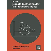 Direkte Methoden der Variationsrechnung: Eine Einf?hrung unter Ber?cksichtigung  [Paperback]