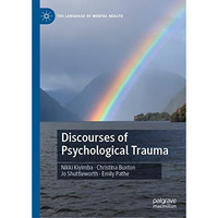 Discourses of Psychological Trauma [Hardcover]