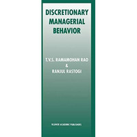 Discretionary Managerial Behavior [Hardcover]