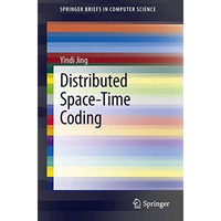 Distributed Space-Time Coding [Paperback]