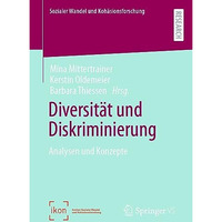 Diversit?t und Diskriminierung: Analysen und Konzepte [Paperback]