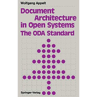 Document Architecture in Open Systems: The ODA Standard [Paperback]