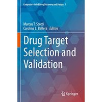 Drug Target Selection and Validation [Paperback]