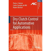 Dry Clutch Control for Automotive Applications [Hardcover]