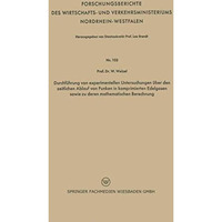 Durchf?hrung von experimentellen Untersuchungen ?ber den zeitlichen Ablauf von F [Paperback]