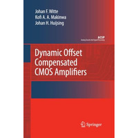 Dynamic Offset Compensated CMOS Amplifiers [Paperback]