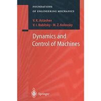 Dynamics and Control of Machines [Paperback]