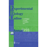 EBO: Experimental Biology Online Annual 1998 [Paperback]