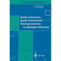 Early Indicators Early Treatments Neuroprotection in Multiple Sclerosis [Hardcover]