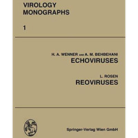 Echoviruses and Reoviruses [Paperback]