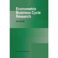 Econometric Business Cycle Research [Paperback]