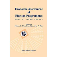 Economic Assessment of Election Programmes: Does it make sense? [Paperback]