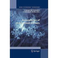 Econophysics of Order-driven Markets [Paperback]