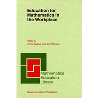 Education for Mathematics in the Workplace [Hardcover]