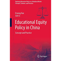 Educational Equity Policy in China: Concept and Practice [Hardcover]