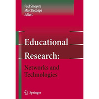 Educational Research: Networks and Technologies [Paperback]